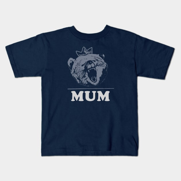 MUM Kids T-Shirt by Heyday Threads